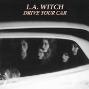 L.A. Witch: Drive Your Car