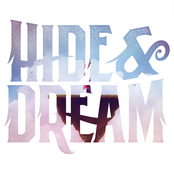 Hide & Dream