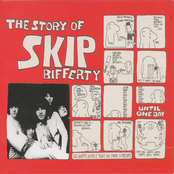 The Story Of Skip Bifferty