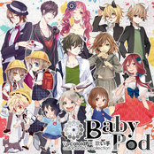 BabyPod ～VocaloidP x 歌い手 collaboration collection～