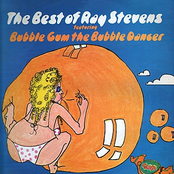 Bubble Gum The Bubble Dancer by Ray Stevens