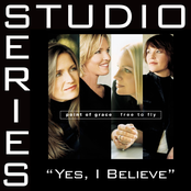 Yes, I Believe [Studio Series Performance Track]