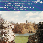 The Complete Organ Symphonies of Louis Vierne - Vol 1 / Organ of St. Albans Abbey