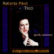 Roberta Piket Trio: Speak, Memory