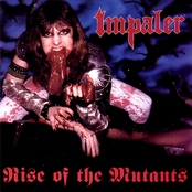 Impaler: Rise Of The Mutants