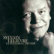 Sylvain Lelievre: Le plus beau métier