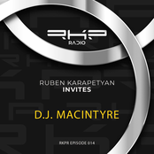 Ruben Karapetyan Invites: D.J. MacIntyre (DJ Mix)