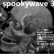 Spookywave 3: You're Boned