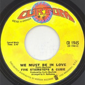 We Must Be In Love by The Five Stairsteps & Cubie