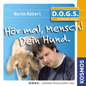 Martin Rütter – Hör mal, Mensch! Dein Hund