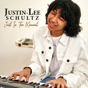 Justin-Lee Schultz: Just In The Moment