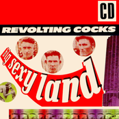 Revolting Cocks: Big Sexyland