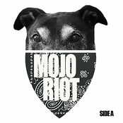 Mojo Riot: Side A