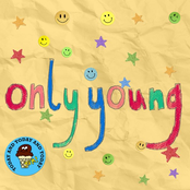 Only Young