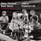 Bitter Funeral Beer Band: Live in Frankfurt 82