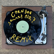 Sincere Engineer: Corn Dog Sonnet No. 7 (Remix)
