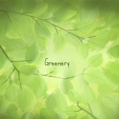 Greenery