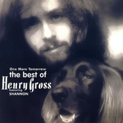 Henry Gross: The One More Tomorrow: The Best of Henry Gross