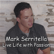 Mark Serritella: Live Life With Passion