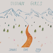 Vivian Girls: Share the Joy