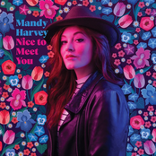 Mandy Harvey: Nice to Meet You