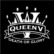 Queen V: Death or Glory