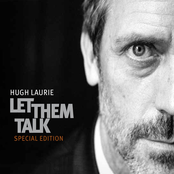 Hugh Laurie: Let Them Talk (Special Edition)