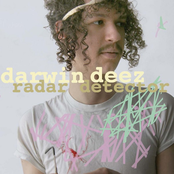Darwin Deez: Radar Detector