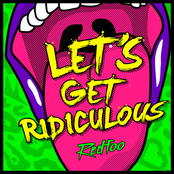 Let's Get Ridiculous by Redfoo
