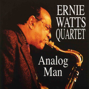Ernie Watts: Analog Man