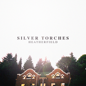 Silver Torches: Heatherfield