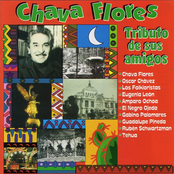 Chava Flores: Tributo de Sus Amigos
