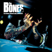 The Bones: Screwed, Blued and Tattooed