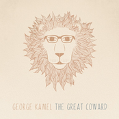 George Kamel: The Great Coward