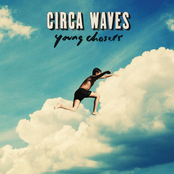 Good For Me by Circa Waves