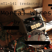 Mortal Wires.