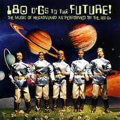 180 D'Gs to the Future: The Music of Negativland as Performed by the 180 Gs