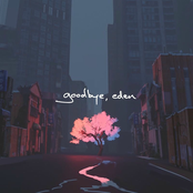 goodbye, eden