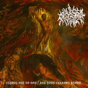Crying out to God / For Your Crimson Blood...