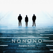 Pumpin Blood by Nonono