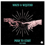 Noizu: Push To Start (feat. No/Me)