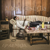 Albert Castiglia: Up All Night