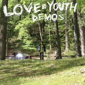 Love & Youth - Demos