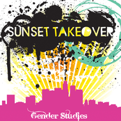 Sunset Takeover: Gender Studies