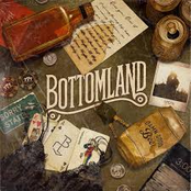 Bottomland: Bottomland