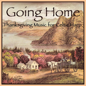 Going Home: Thanksgiving Music For Celtic Harp