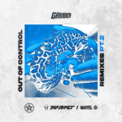 Out Of Control (Remixes), Pt. 2