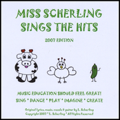 Miss Scherling Sings the Hits 2007 Edition
