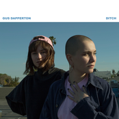 Gus Dapperton: Ditch