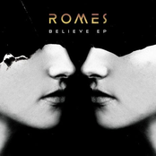 Romes: Believe EP